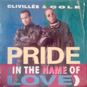 Clivillés & Cole - Pride